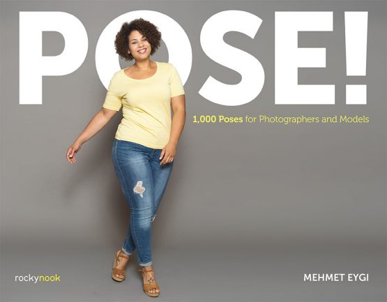 Rocky Nook Book: POSE! by Mehmet Eygi