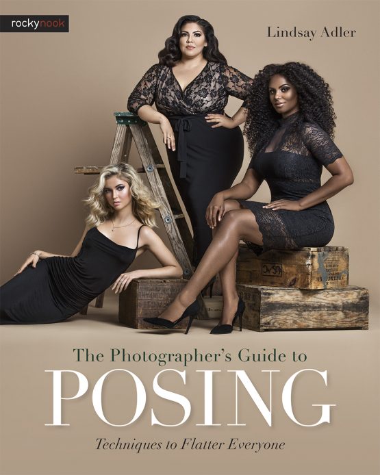 Rocky Nook Book: The Photographer's Guide to Posing by Lindsay Adler